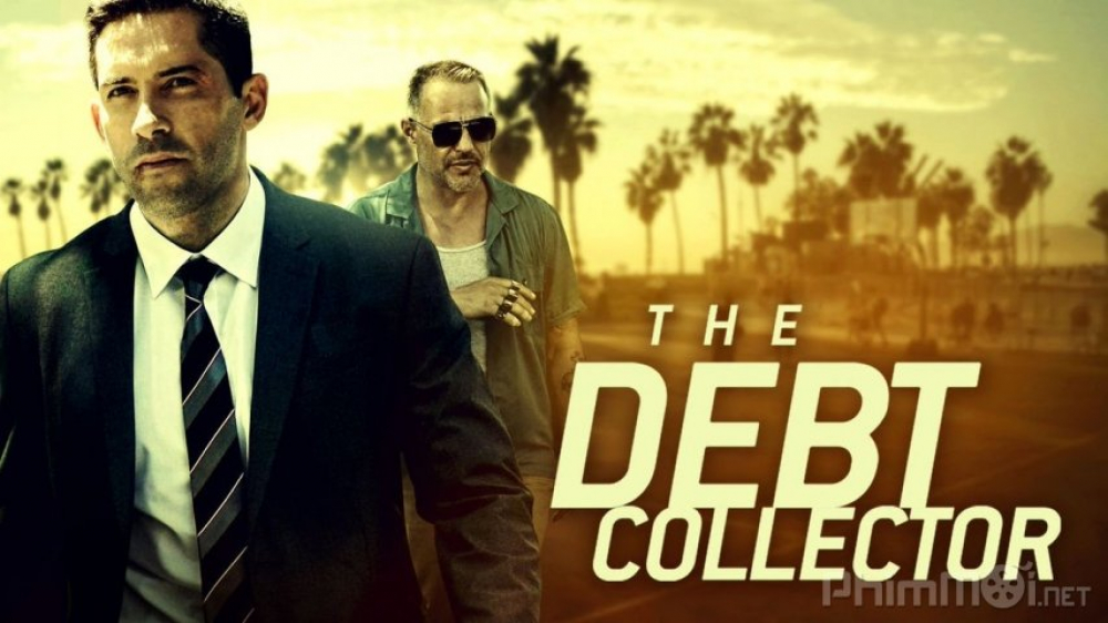Series Phim Đòi Nợ Thuê - The Debt Collector