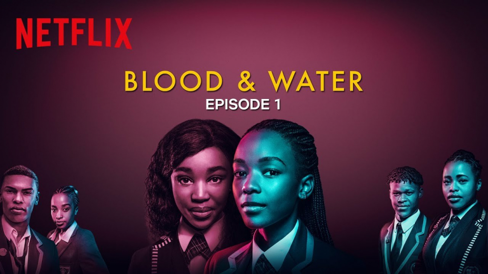 Series Phim Máu Và Nước - Blood & Water