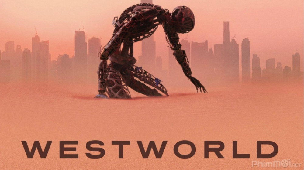 Series Phim Thế Giới Viễn Tây - Westworld