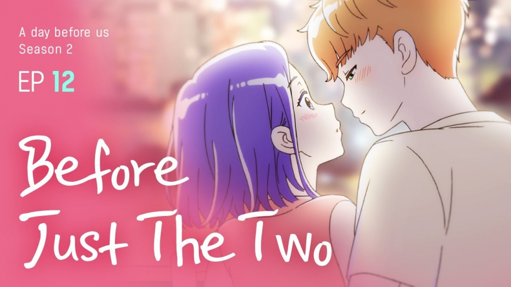 Series Phim Hoạt Hình Trước Ngày Yêu - A Day Before Us Series Phim Hoạt Hình Trước Ngày Yêu - A Day Before Us