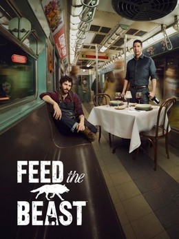 Feed The Beast (2016)