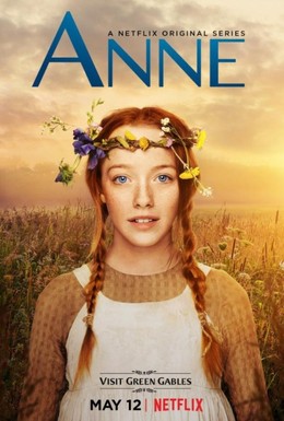 Anne: Cô Bé Tóc Đỏ, Anne With An E (2017)