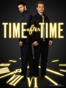 Cỗ Máy Thời Gian, Time After Time First Season (2017)