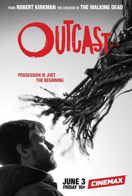 Kẻ ngoại đạo (Phần 2), Outcast (Season 2) (2017)