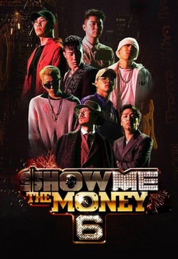 Show Me The Money 6, Show Me The Money Season 6 (2017)