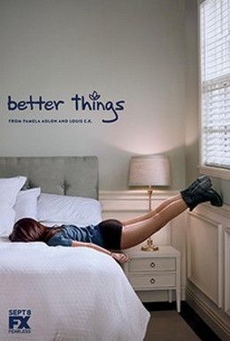 Better Things First Season (2016)