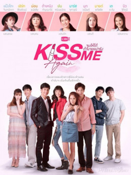 Nụ Hôn Ngọt Ngào 2, Kiss Me Again / Kiss Me Again (2018)