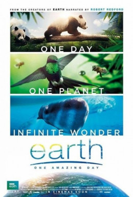 Trái Đất: Một Ngày Tuyệt Vời, Earth: One Amazing Day / Earth: One Amazing Day (2017)