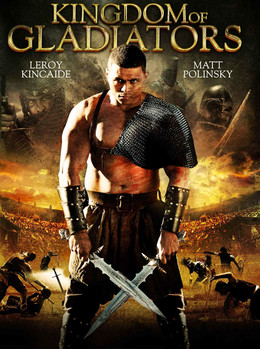 Kingdom of Gladiators II (2017)