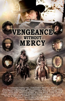 Vengeance Without Mercy / Vengeance Without Mercy (2013)