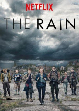 Hậu Tận Thế (Phần 1), The Rain Season 1 (2018)