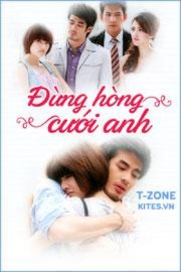 Đừng Hòng Cưới Anh, Roy Marn (2011)