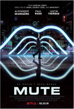 Mute / Mute (2018)