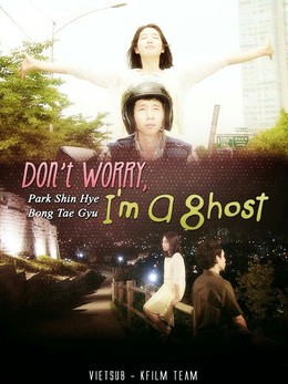 Don't Worry, I'm a Ghost / Don't Worry, I'm a Ghost (2012)