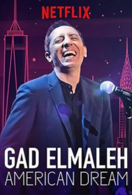 GAD ELMALEH: Giấc Mơ Mỹ, Gad Elmaleh: American Dream (2018)