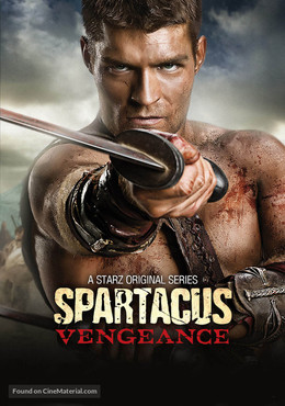 Spartacus Phần 3: Báo Thù, Spartacus Season 3: Vengeance (2012)