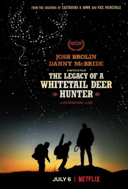 Câu chuyện về người thợ săn hươu đuôi trắng, The Legacy of a Whitetail Deer Hunter / The Legacy of a Whitetail Deer Hunter (2018)