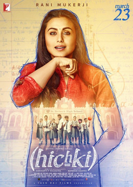 Nhiệt Huyết, Hichki / Hichki (2018)