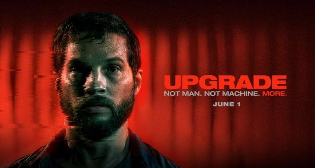 Upgrade / Upgrade (2018)