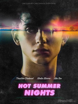 Hot Summer Nights, Hot Summer Nights / Hot Summer Nights (2017)