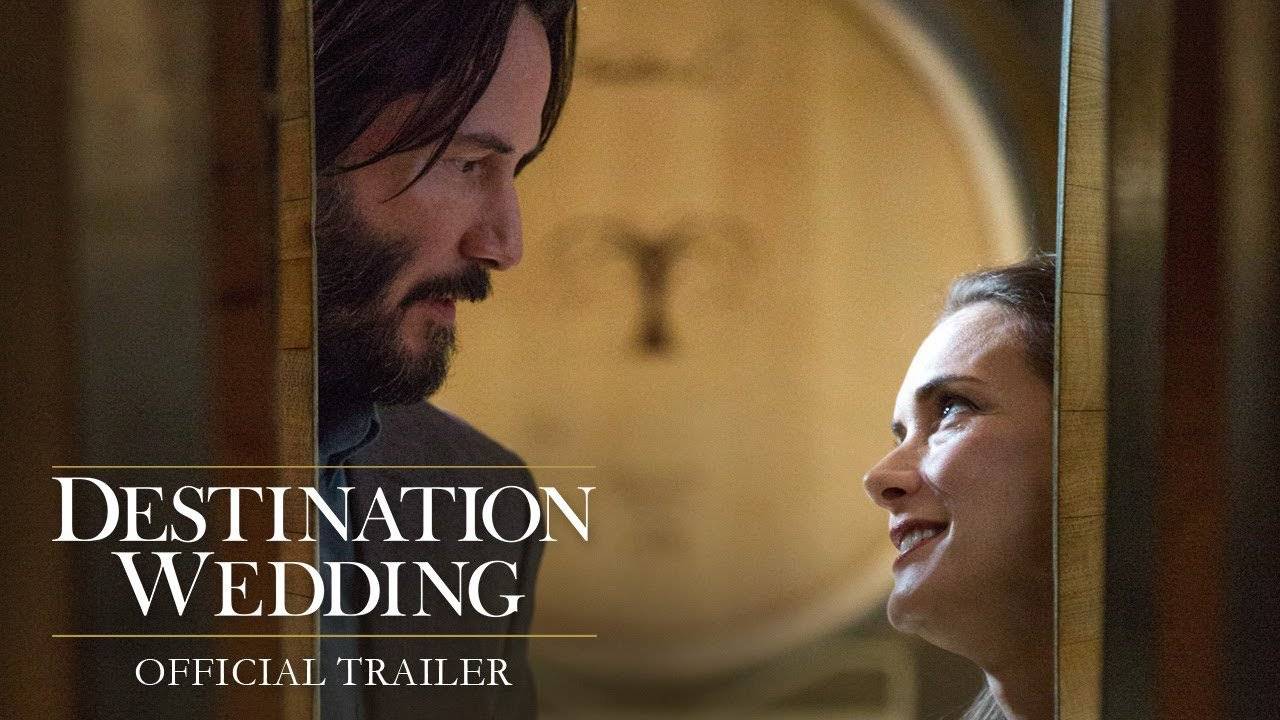 Xem Phim Đám Cưới Định Mệnh, Destination Wedding 2018