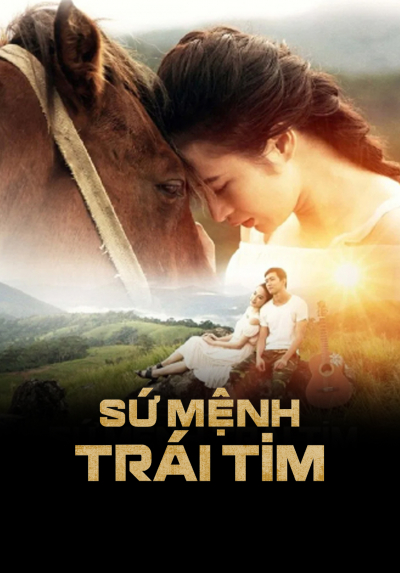 Sứ Mệnh Trái Tim