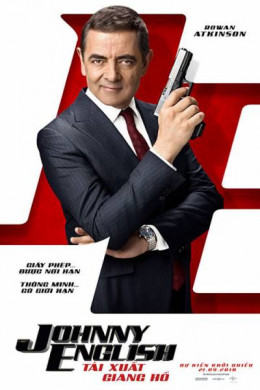 Điệp Viên Không Không Thấy 3: Tái Xuất Giang Hồ, Johnny English 3: Strikes Again (2018)