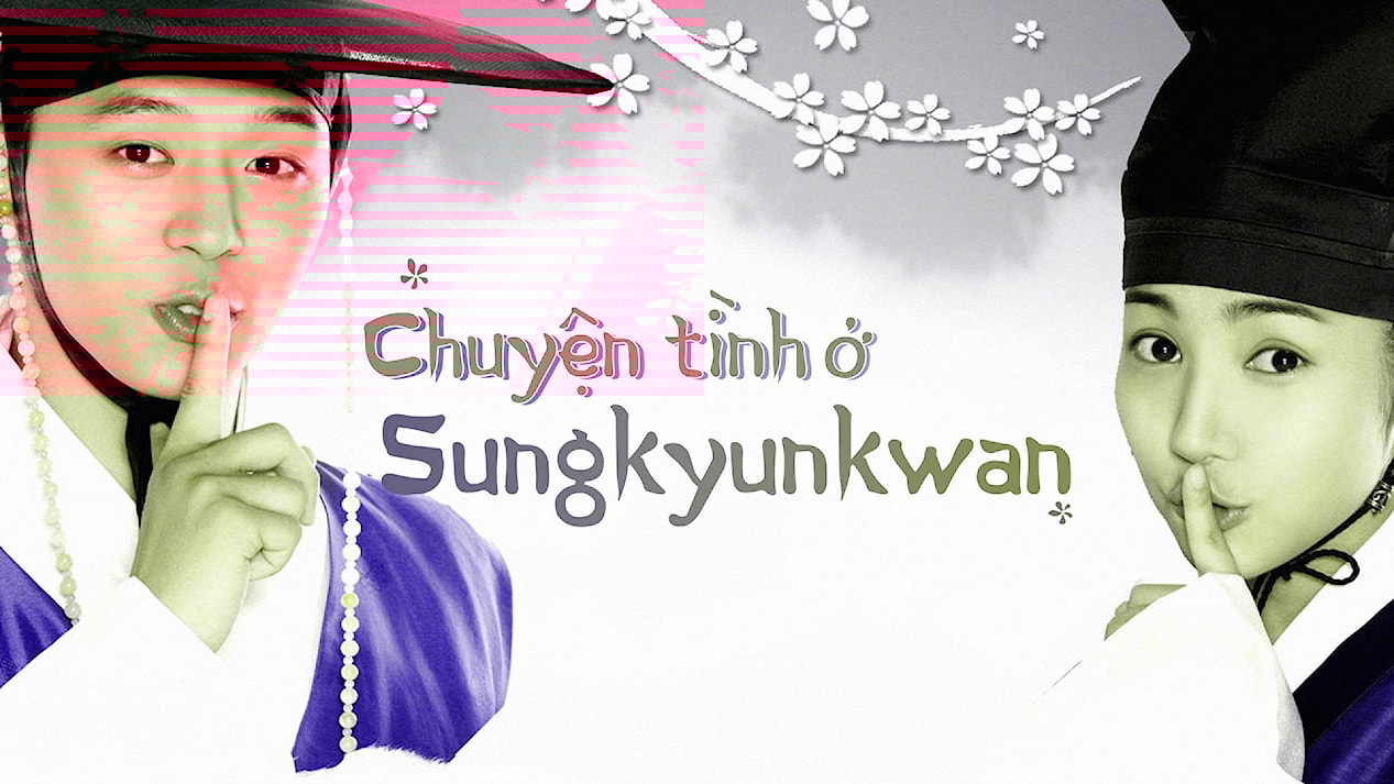 Xem Phim Chuyện Tình Sungkyunkwan, Sungkyunkwan Scandal 2010 Xem Phim Chuyện Tình Sungkyunkwan, Sungkyunkwan Scandal 2010
