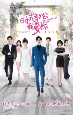 Thời Gian Dạy Anh Cách Yêu Em, Time Teachs Me To Love (2018)