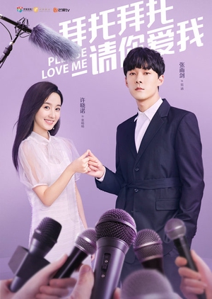 Xin Em Xin Em Hãy Yêu Anh, Please Love Me (2019)