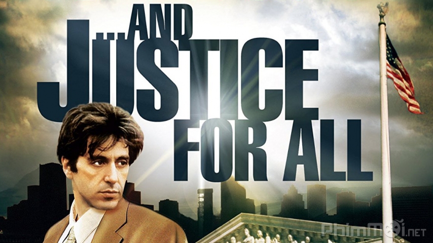 Xem Phim Công lý cho tất cả, ...and justice for all. 1979