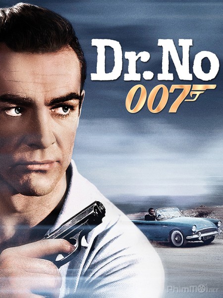 Điệp Viên 007: Tiến Sĩ No, Dr. No (1962)