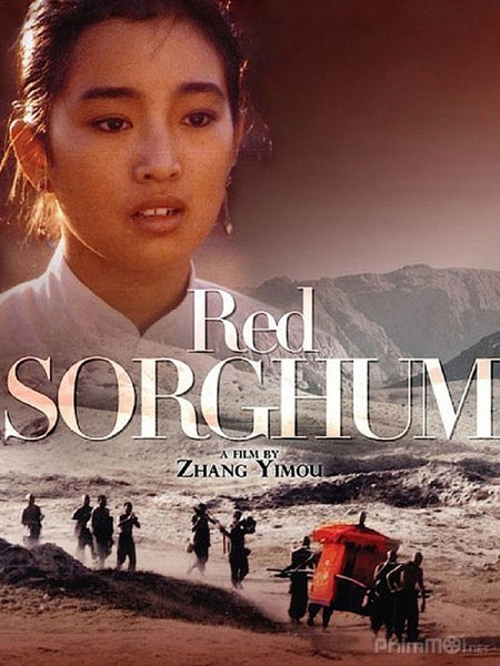 Cao Lương Đỏ, Red Sorghum (1987)