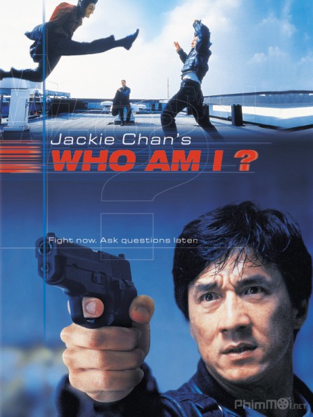 Tôi Là Ai, Who Am I (1998)