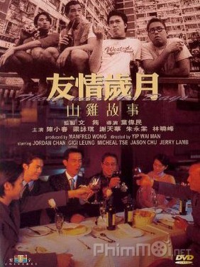 Người Trong Giang Hồ: Sơn Kê Cố Sự, Young and Dangerous: Those Were the Days (2000)