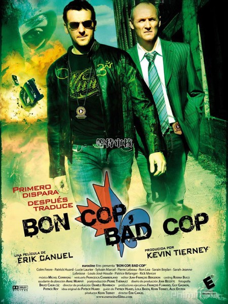 Cớm Tốt, Cớm Xấu 1, Bon Cop, Bad Cop 1 (2006)