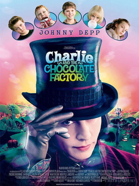 Charlie Và Nhà Máy Sô-cô-la, Charlie and the Chocolate Factory / Charlie and the Chocolate Factory (2005)