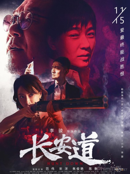 Trường An Đạo, Hunt Down (2019)