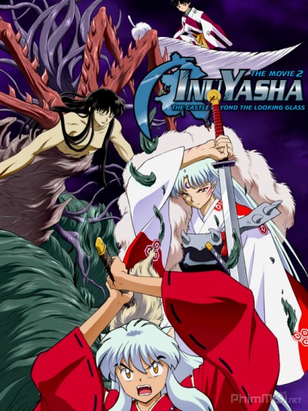 Inuyasha The Movie 2: The Castle Beyond The Looking Glass (2002)