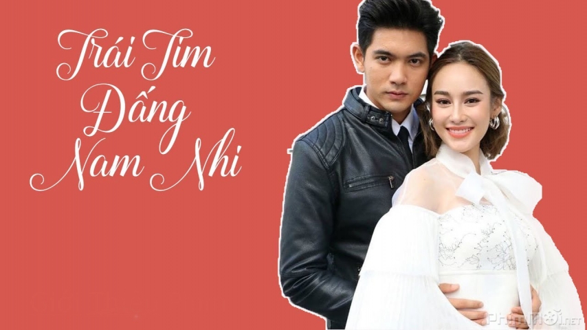 Xem Phim Trái Tim Đấng Nam Nhi, Hua Jai Look Poochai 2019