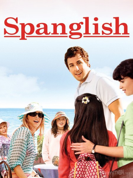 Spanglish / Spanglish (2004)