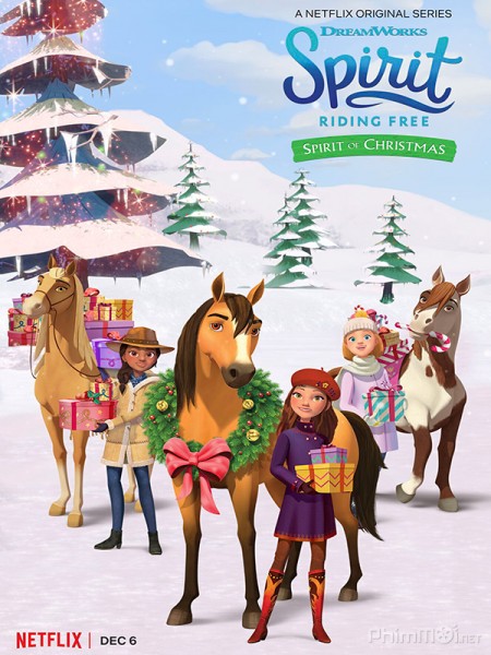Chú ngựa Spirit - Tự do rong ruổi: Giáng sinh cùng Spirit, Spirit Riding Free: Spirit of Christmas / Spirit Riding Free: Spirit of Christmas (2019)