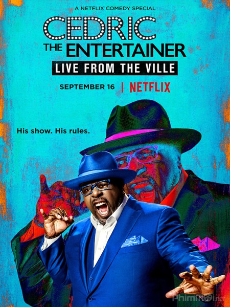 Cedric the Entertainer: Live from the Ville (2016)