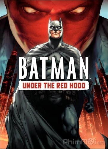Batman: Under The Red Hood (2010)