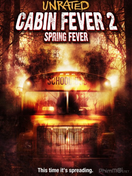 Cabin Fever 2: Spring Fever (2010)