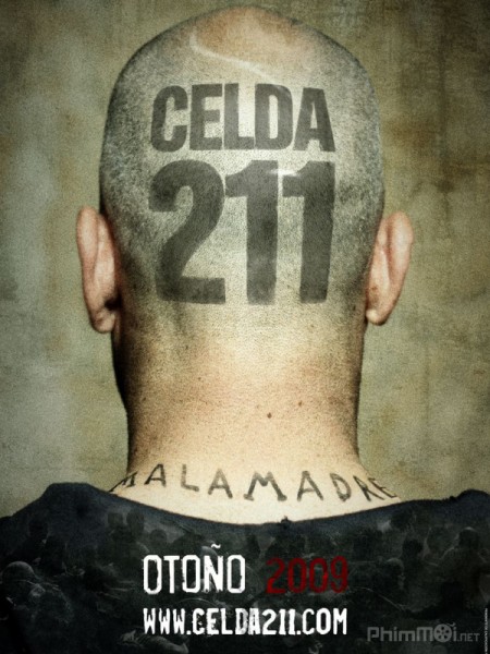 Phòng Giam 211, Cell 211 (Celda 211) (2009)