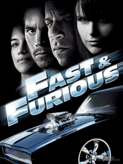 Quá Nhanh Quá Nguy Hiểm 4, Fast And Furious 4 (2009)