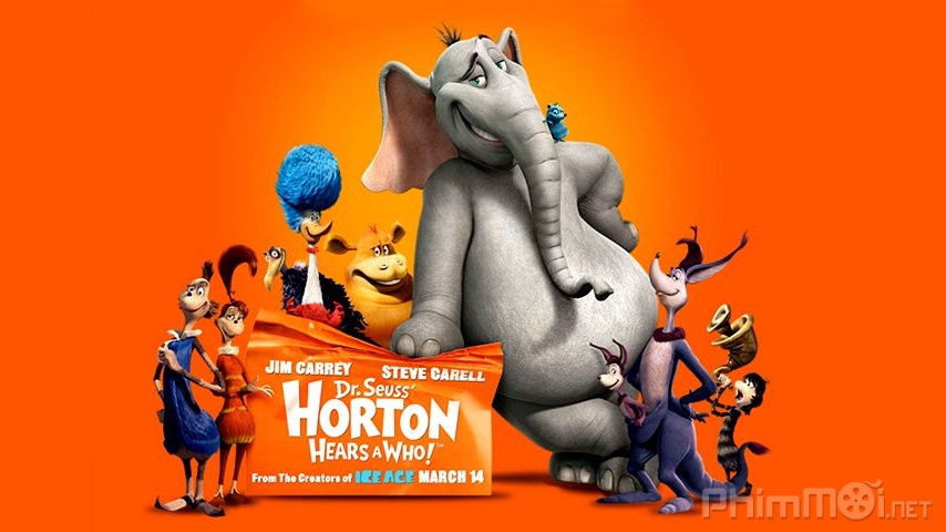 Xem Phim Voi Và Những Người Bạn, Horton Hears a Who! 2008