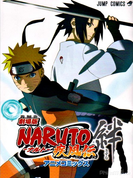 Naruto: Nhiệm Vụ Bí Mật, Naruto Shippuuden Movie 2: Bonds (2008)