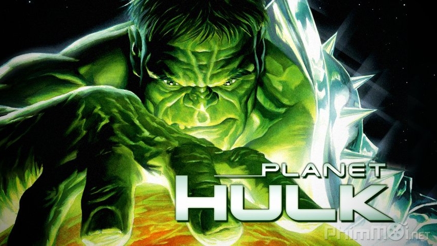 Planet Hulk (2010)